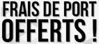 Frais de port offert