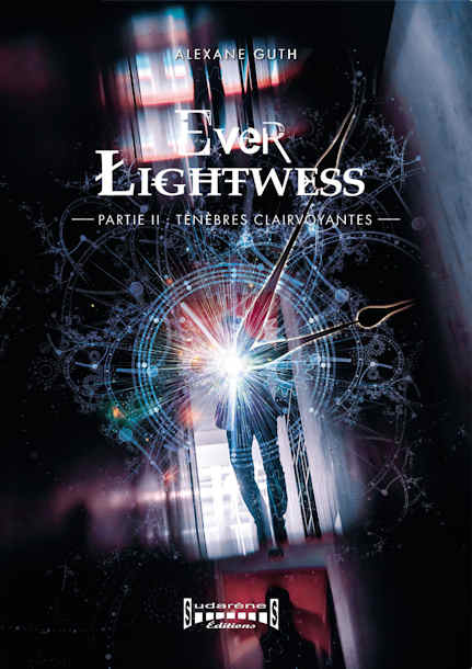 Photo  recto du livre: Ever Lightwess - Partie I : Ophania par Alexane Guth