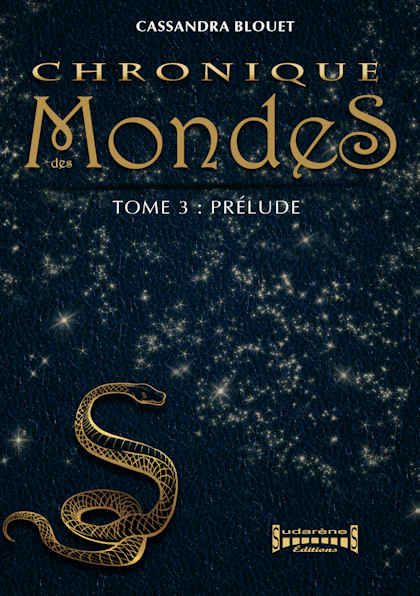 Photo  du livre:Chronique des Mondes T2 par Cassandra Blouet