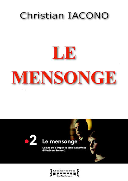 Photo recto du livre:Le mensonge par Christian Iacono 