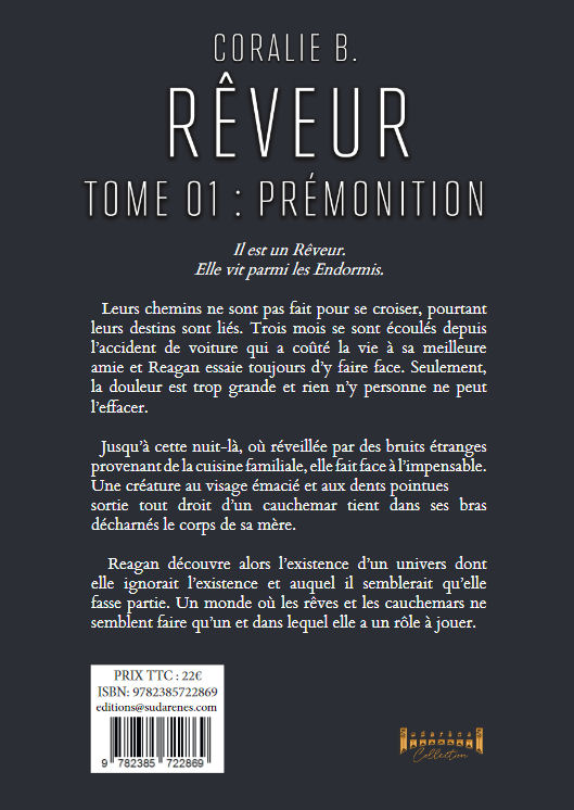 Photo  du livre:RÊVEUR Tome 1 Prémonition par Coralie B.