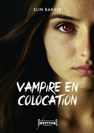 Photo recto du livre: Vampire en Colocation  par Elin Bakker