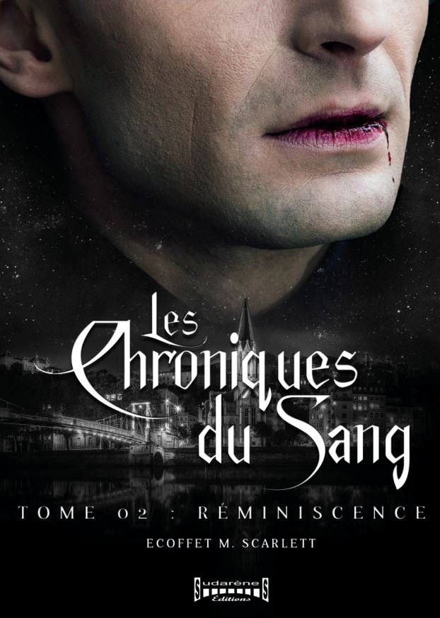 Photo  du livre: Les chroniques du sang tome2 : Réminiscence par ECOFFET M.SCARLETT 