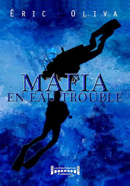 Photo du livre: Mafia en eau trouble par Éric OLIVA