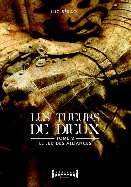 Photo  du livre: Les tueurs des dieux Tome2