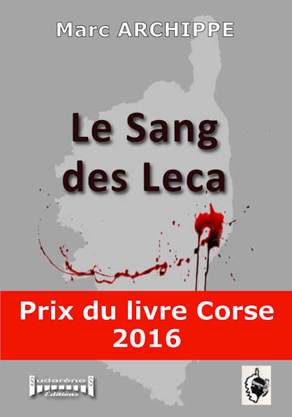 Photo  du livre: Le sang des Leca par Marc Archippe