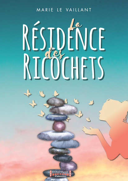 Photo recto du livre:  La Résidence des Ricochets par Marie Le Vaillant