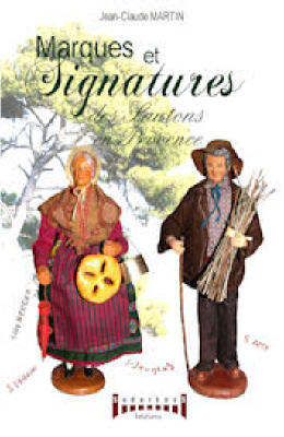 Marques et signatures des Santons en Provence.