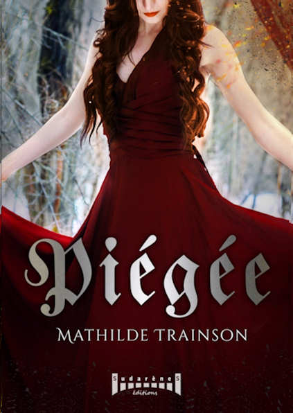 Photo du livre: Piégée par Mathilde TRAINSON