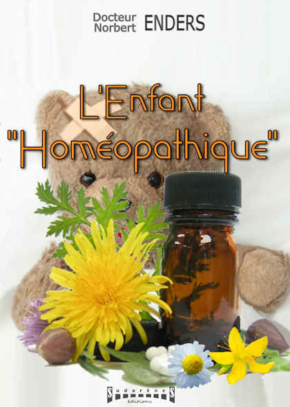 Photo recto du livre: L'Enfant Homeopathique par le Docteur Norbert SENDERS