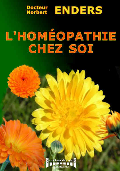 Photo recto du livre: L'homéopathie chez soi par le Docteur Norbert SENDERS