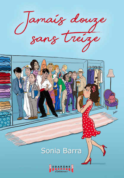 Photo du livre: Jamais douze sans treize par Sonia BARRA
