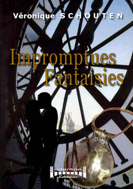 Photo  du livre: Impromptues Fantaisies par Véronique Schouten