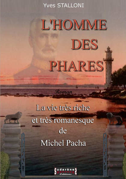 Photo  du livre: L'homme des phares - Michel Pacha par Yves Stalloni