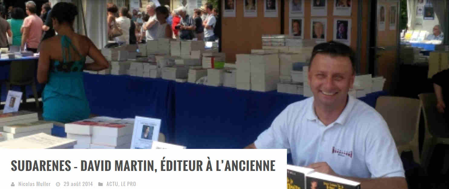 David Martin de Sudarenes Editions 2014